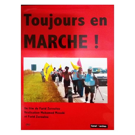 Toujours en marche !