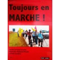 Toujours en marche !