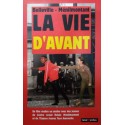 La vie d'avant