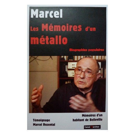 Marcel, les mémoires d'un métallo