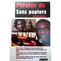 Paroles de Sans papiers